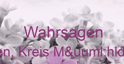 Wahrsagen Taufkirchen, Kreis Mühldorf am Inn | Top-Experten für Kartenlegen, Wahrsagen, Hellsehen, Zukunftsdeutung.